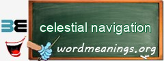 WordMeaning blackboard for celestial navigation